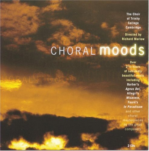 Choral Moods - Choral Moods
