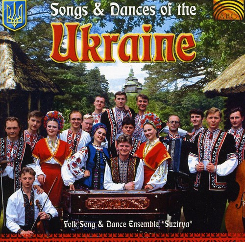 Songs and Dances Of The Ukraine