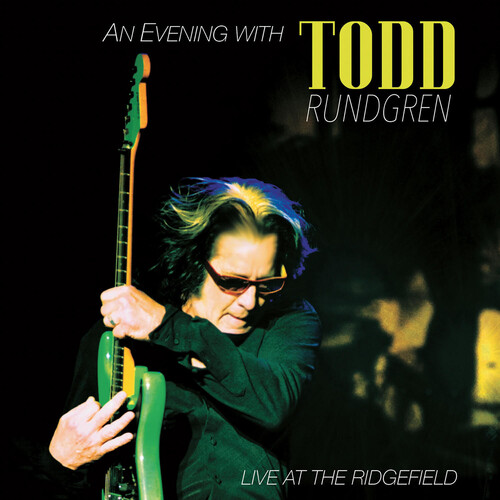 An Evening With Todd Rundgren-Live at the Ridgefield