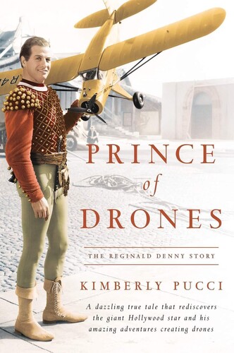 Kimberly Pucci - Prince of Drones: The Reginald Denny Story
