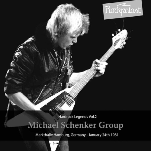 The Michael Schenker Group - Markthalle Hamburg, Germany - January 24, 1981 [2LP]