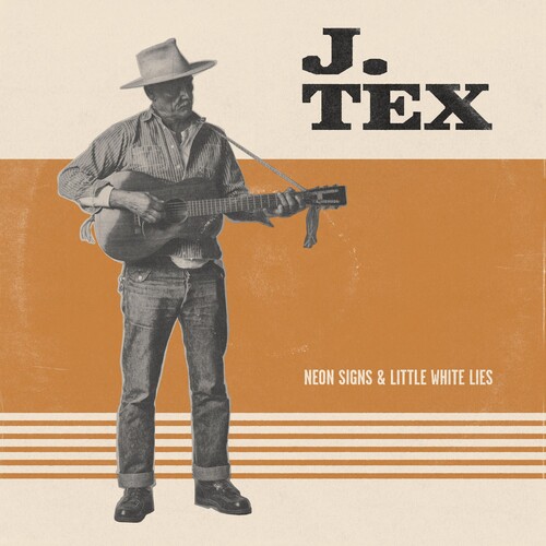 J.Tex - Neon Signs & Little White Lies (Orange Vinyl)