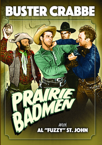 Prairie Badmen