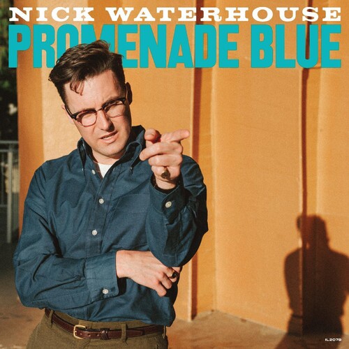 Nick Waterhouse - Promenade Blue [LP]