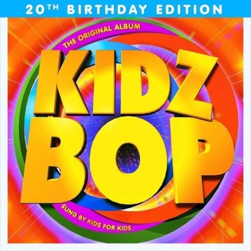 Kidz Bop - KIDZ BOP 1: 20th Birthday Edition