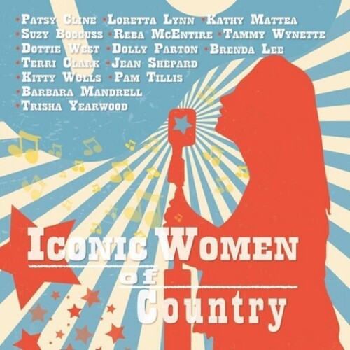 Iconic Women Of Country / Various - Iconic Women Of Country / Various