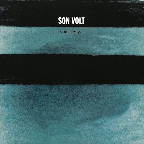 Son Volt - Straightaways [Limited 180-Gram Turquoise Colored Vinyl] [Import]