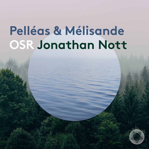 Pelleas Et Melisande