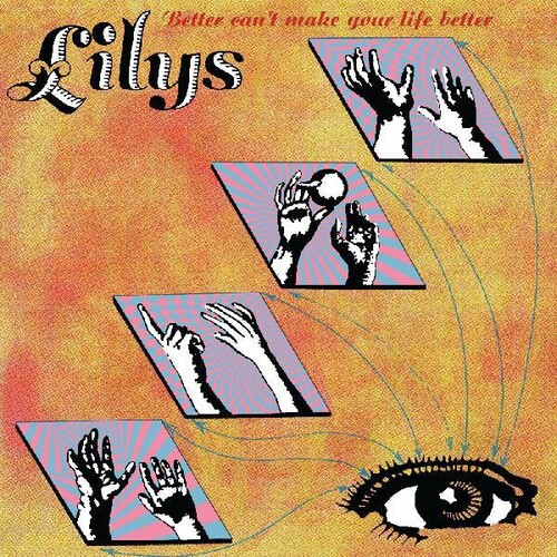 Lilys - Better Can't Make Your Life Better vinyl record cover