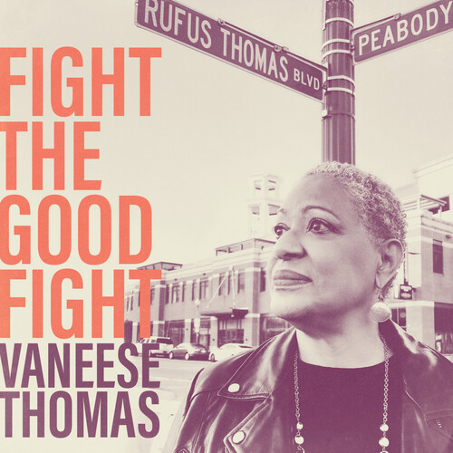 Vaneese Thomas - Fight The Good Fight vinyl record cover