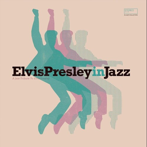 Elvis Presley In Jazz / Various - Elvis Presley In Jazz / Various [Digipak] (Fra)