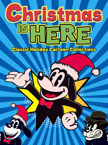 Christmas Is Here: Classic Holiday Cartoon - Christmas Is Here: Classic Holiday Cartoon Collection