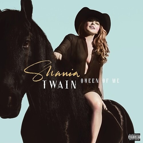 Shania Twain - Queen Of Me