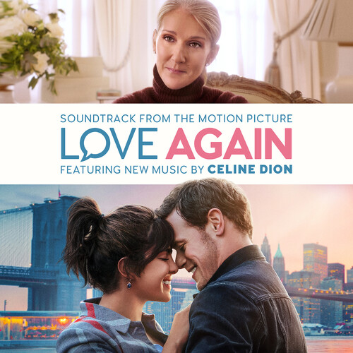 Celine Dion - LOVE AGAIN (Soundtrack from the Motion Picture)