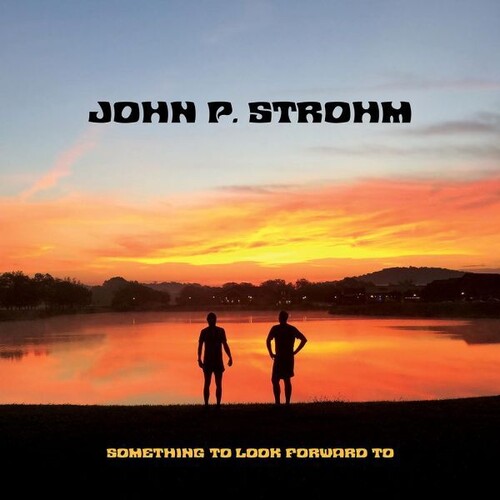 John P. Strohm - Something To Look Forward To [Limited Edition Red Translucent & White Swirl LP] 
