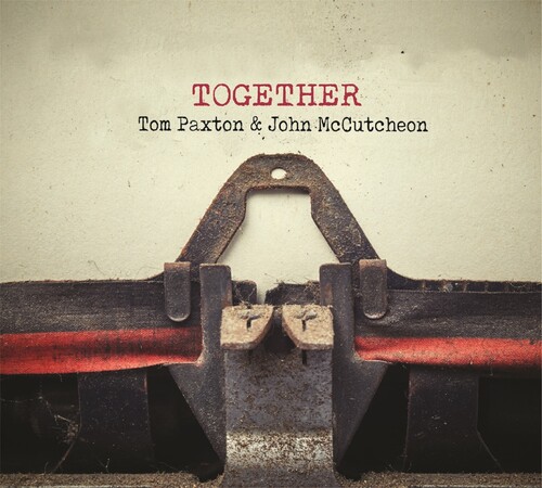 Tom Paxton  / Mc Cutcheon,John - Together