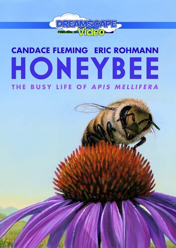 Honeybee: The Busy Life of Apis Mellifera - Honeybee: The Busy Life Of Apis Mellifera