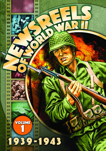 Newsreels of World War II - Vol 1 (1939-1943) - Newsreels Of World War Ii - Vol 1 (1939-1943)