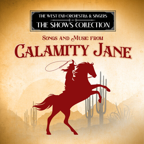 Songs and Music from Calamity Jane