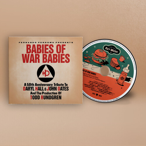Babies of War Babies: Tribute to Hall & Oates' War Babies