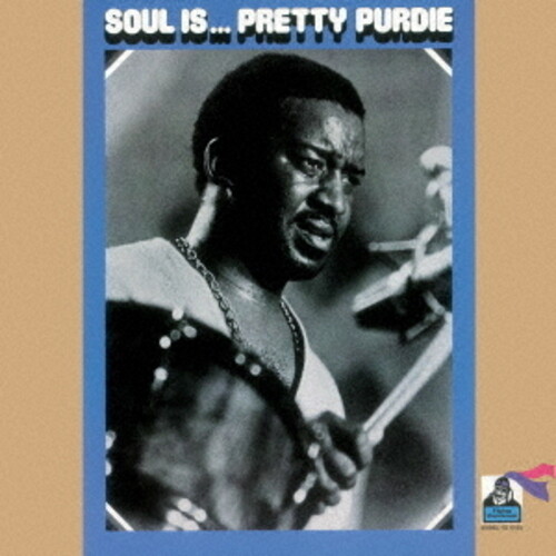 Bernard Purdie - Soul Is (Jpn)