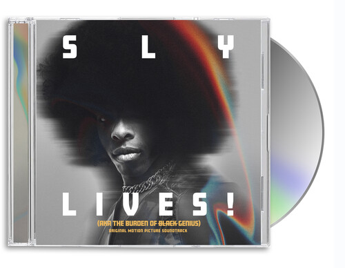 Sly Lives! (AKA The Burden of Black Genius) (Original Motion Picture Soundtrack)
