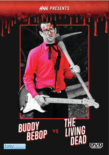 Horror Asylum Presents: Buddy Bebop Vs The Living Dead