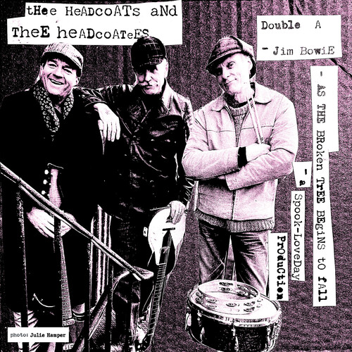 Thee Headcoats & Thee Headcoatees - Jim Bowie / As The Broken Tree Begins To Fall vinyl record cover