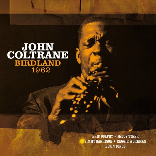 John Coltrane - Birdland 1962 - Ltd White Vinyl [Colored Vinyl] [Limited Edition] [180 Gram]