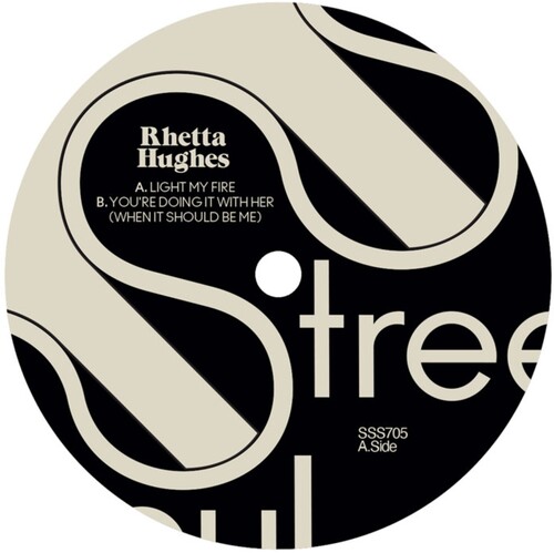 Rhetta Hughes - Light My Fire/you're Doing It With Her vinyl record cover