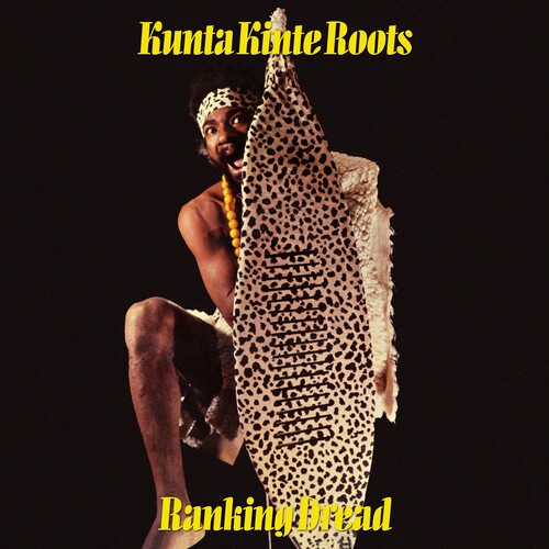 Ranking Dread - Kunta Kinte Roots vinyl record cover