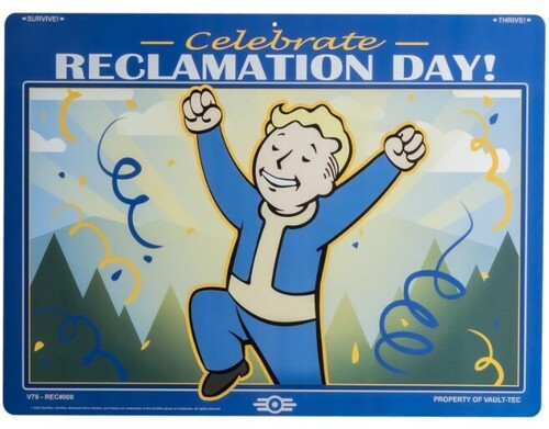 FALLOUT - RECLAMATION METAL SIGN