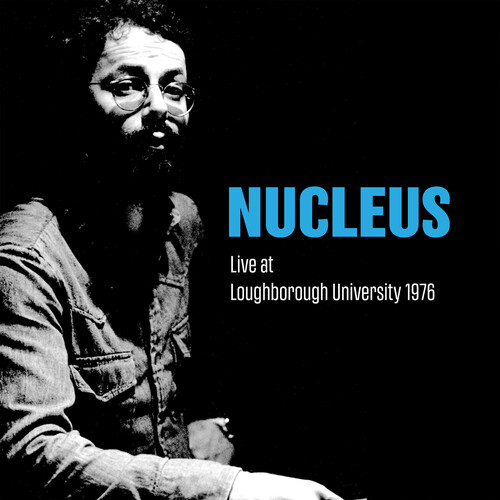 Nucleus - Live At Loughborough University 1976 - Expanded vinyl record cover