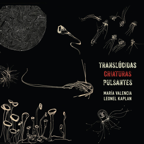 Maria Valencia - Translucidas Criaturas Pulsantes vinyl record cover