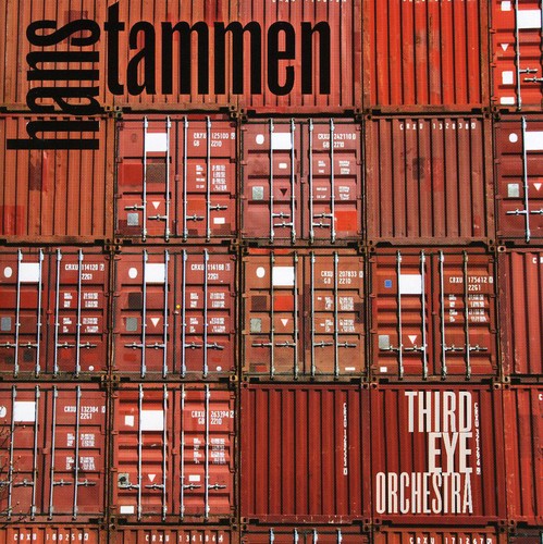 Tammen, Hans - Third Eye Orcherstra
