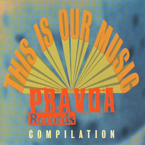 Pravda Records Compilation /  Various