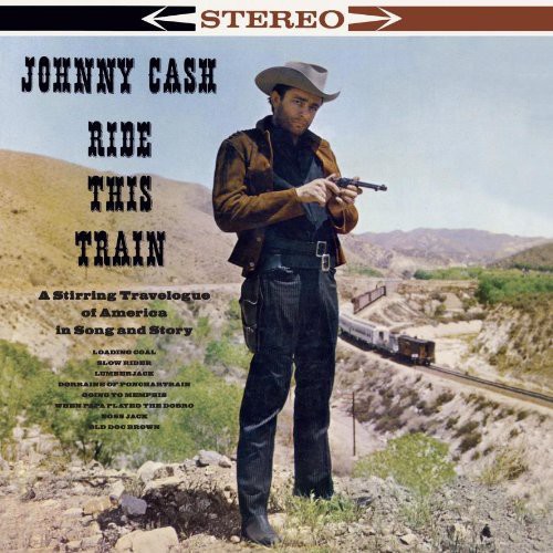 Johnny Cash - Ride This Train vinyl record cover