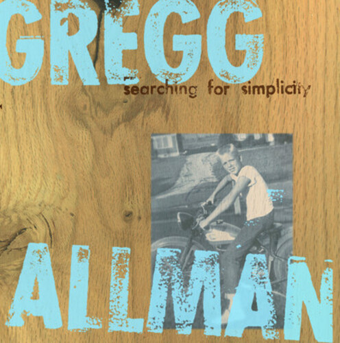 Gregg Allman - Searching for Simplicity