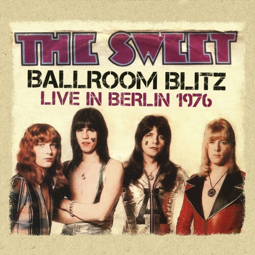 Ballroom Blitz: Live in Berlin 1976
