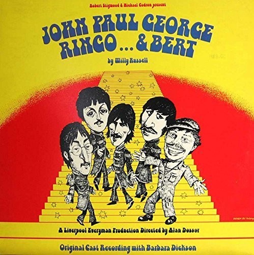 John Paul George Ringo and Bert