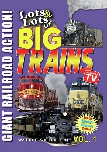 Lots and Lots of Big Trains Vol. 1