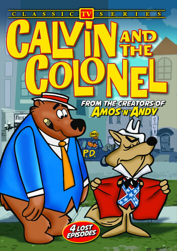Calvin and the Colonel: 4 Lost Episodes