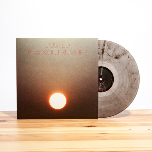 Dusted - Blackout Summer [LP]