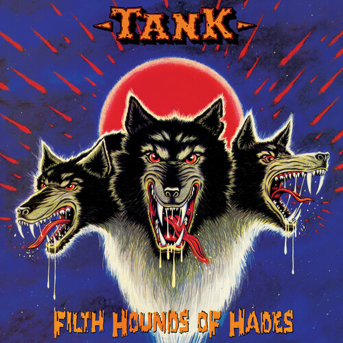 Tank - Filth Hounds Of Hades (Bonus Tracks) [Deluxe] [Reissue]