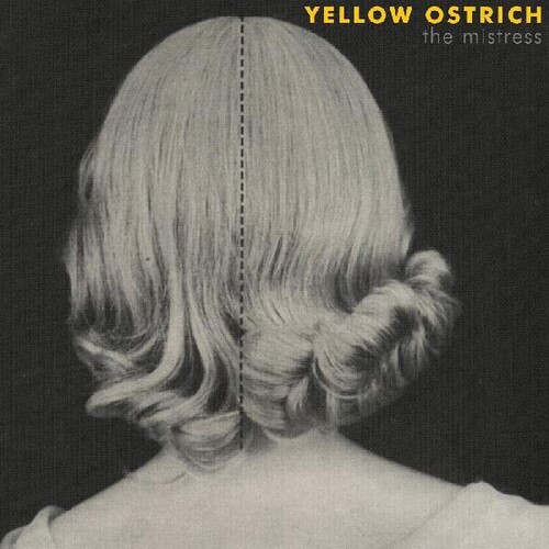 Yellow Ostrich - Mistress (Blk) [Colored Vinyl] [Deluxe] (Ylw) [Download Included]