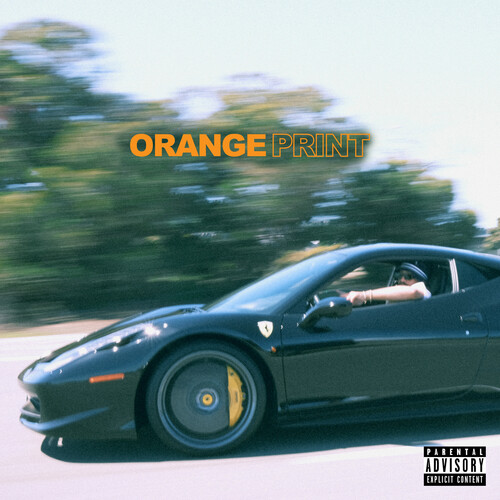 Orange Print (Transparent Orange Vinyl) [Explicit Content]