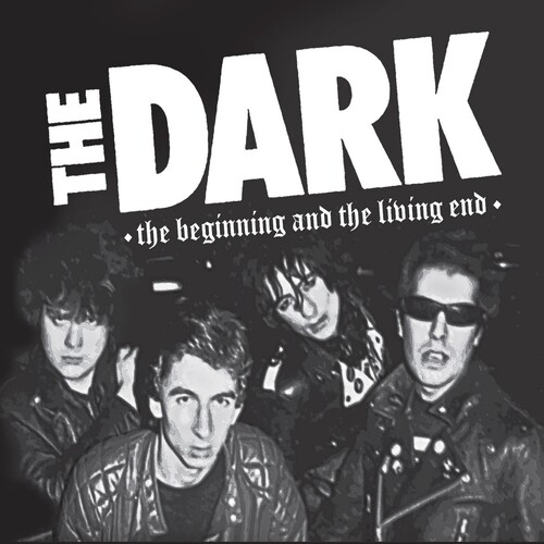 The Dark - The Dark - The Beginning And The Living End