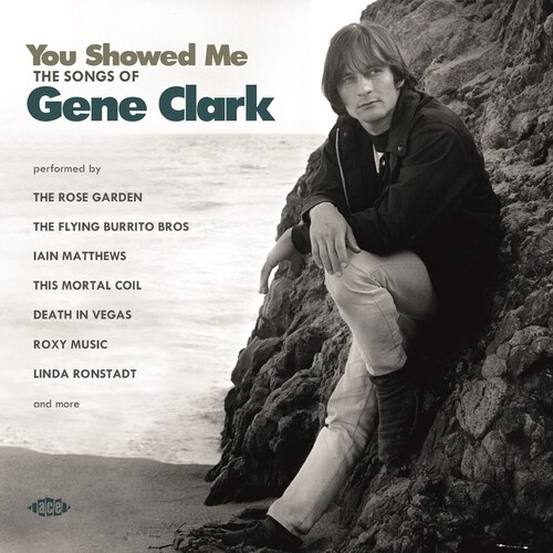 You Showed Me: Songs Of Gene Clark / Various - You Showed Me: Songs Of Gene Clark / Various (Uk)