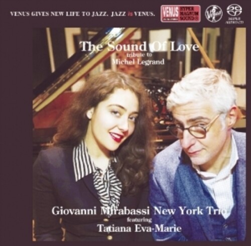 Mirabassi, Giovanni / New York Trio - The Sound Of Love: Tribute To Michel Legrand(Japanese SACD)