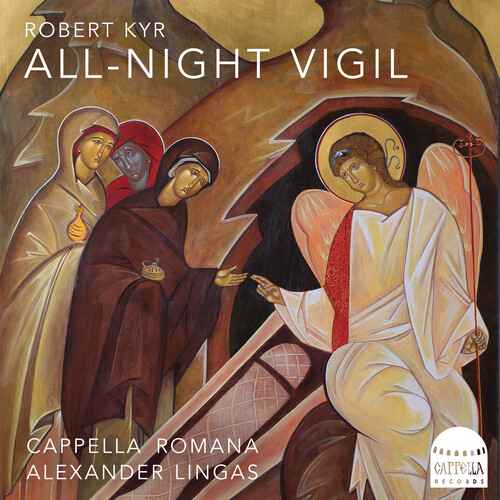 Kyr / Cappella Romana - All-Night Vigil (Hybr)